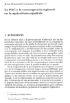 La PAC y la convergencia regional en la agricultura espa&ntilde;ola