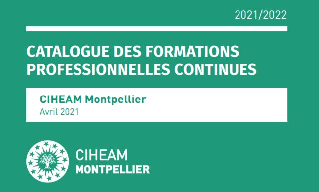 Catalogue de Formation Continue du CIHEAM Montpellier