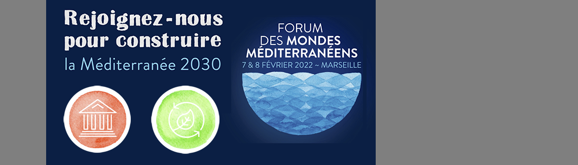 Le CIHEAM et ses Instituts Agronomiques Méditerranéens de Montpellier, Chania et Saragosse seront présents lors du Forum des Mondes Méditerranéens.