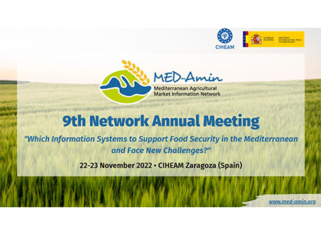 9th MED-Amin Annual Meeting, 22-23 November 2022 at CIHEAM Zaragoza