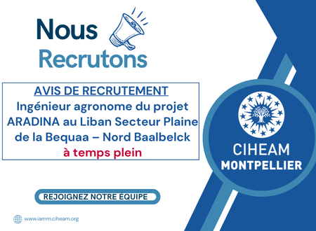 Nous recrutons : Ingénieur agronome du projet ARADINA au Liban Secteur Plaine de la Bequaa – Nord Baalbelck (Travail à temps plein)